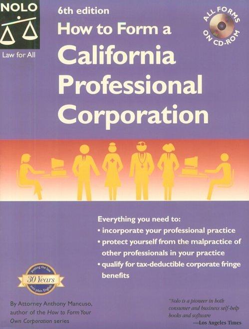 How to Form a California Professional Corporation